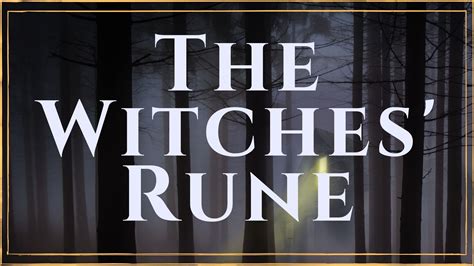 Understanding of witches runes